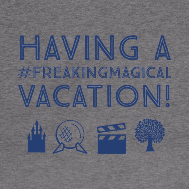 Having a #FreakingMagical Vacation by Be Our Guest Podcast